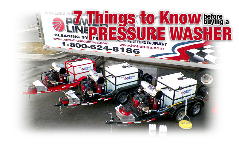 7 Things to know before buying a pressure washer. Let Power Wash Trailers Direct help with your Pressure Washer purchase.